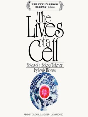 cover image of The Lives of a Cell